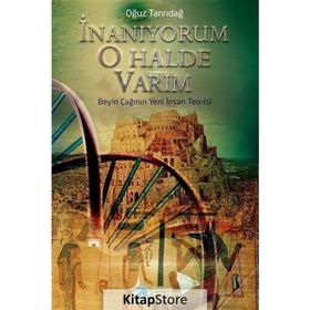 İnanıyorum O Halde Varım - Oğuz Tanrıdağ