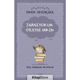 İnanıyorum Öyleyse Varım - Ömer Sevinçgül