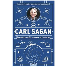 İnanmak Değil Bilmek İstiyorum Carl Sagan Erkan Aslan Zeplin Kitap