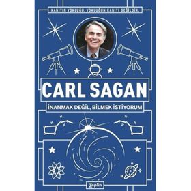 İnanmak Değil Bilmek İstiyorum Carl Sagan Erkan Aslan Zeplin Kitap