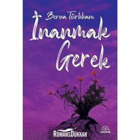 İnanmak Gerek - Berna Türkkanı
