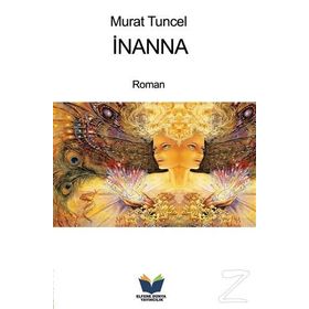 İNANNA - MURAT TUNCEL