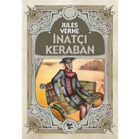 İNATÇI - JULES VERNE