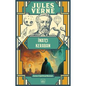 İnatçı Keraban - Jules Verne - İthaki Yayınları