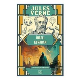 İnatçı Keraban - Jules Verne - İthaki Yayınları