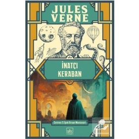 İnatçı Keraban - Jules Verne - İthaki Yayınları
