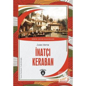 İnatçı Keraban - Jules Verne