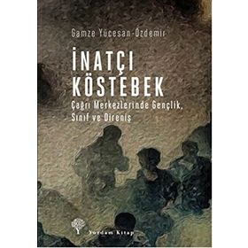 İnatçı Köstebek - Gamze Yücesan-Özdemir