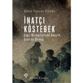 İnatçı Köstebek - Gamze Yücesan-Özdemir