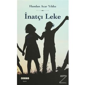 İnatçı Leke - Handan Acar Yıldız