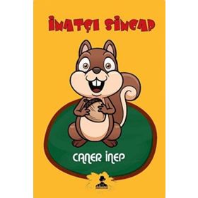 İnatçı Sincap - Caner İnep