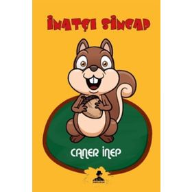 İnatçı Sincap - Caner İnep