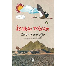 İnatçı Tohum - Ceren Kerimoğlu
