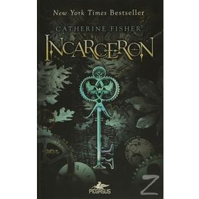 INCARCERON - CATHRERINE FISHER