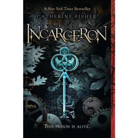 INCARCERON - CATHRERINE FISHER