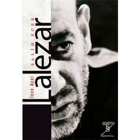 İnce Ayar Lalezar - Salih Ecer
