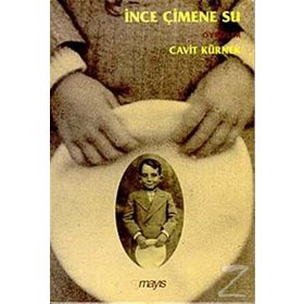 İNCE ÇİMENE SU - CAVIT KÜRNEK