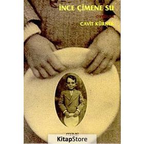 İNCE ÇİMENE SU - CAVIT KÜRNEK