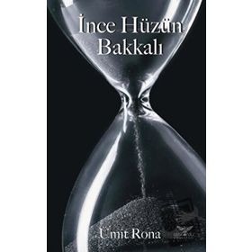 İnce Hüzün Bakkalı - Altınordu Yayınları
