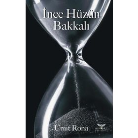 İnce Hüzün Bakkalı - Altınordu Yayınları