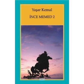 İnce Memed 2 - Yaşar Kemal