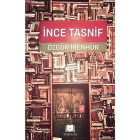 İnce Tasnif - Özgür İrenhür