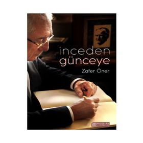 İnceden Günceye - Zafer Öner
