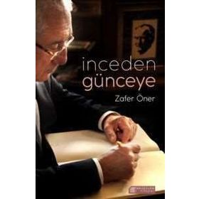 İnceden Günceye - Zafer Öner