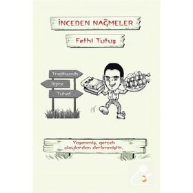 İnceden Nağmeler Fethi Tutuş
