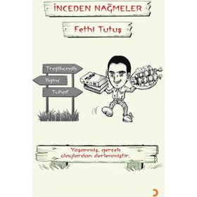 İnceden Nağmeler Fethi Tutuş