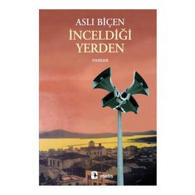 İNCELDİĞİ YERDEN - ASLI BİÇEN