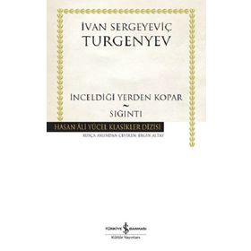 İnceldiği Yerden Kopar - Sığıntı Ciltli - İvan Sergeyeviç Turgenyev