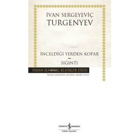 İnceldiği Yerden Kopar - Sığıntı - İş Bankası Kültür Yayınları