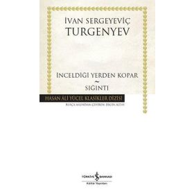 İnceldiği Yerden Kopar - Sığıntı - İş Bankası Kültür Yayınları