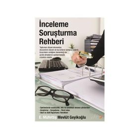 İnceleme Soruşturma Rehberi - Mevlüt Geyikoğlu