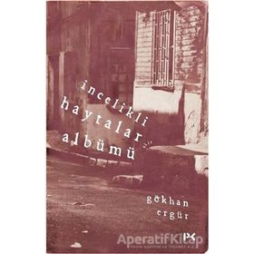 İncelikli Haytalar Albümü - Gökhan Ergür