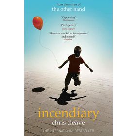 Incendiary - Chris Cleave