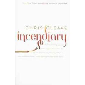 Incendiary - Chris Cleave