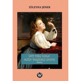 İnci Dişli Kızla Altın Perçemli Çocuk - Züleyha Şener