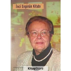 İnci Enginün Kitabı - Ezel Erverdi