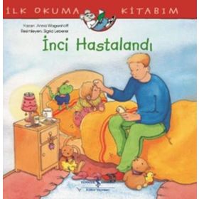 İnci Hastalandı - Anna Wagenhoff