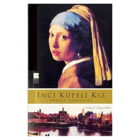 İNCİ KÜPELİ KIZ - TRACEY CHEVALIER