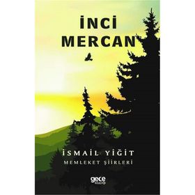 İnci Mercan - İsmail Yiğit