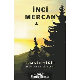 İnci Mercan - İsmail Yiğit