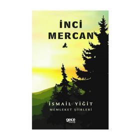 İnci Mercan - İsmail Yiğit