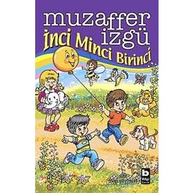 İNCİ MINCI BIRINCI - MUZAFFER İZGU