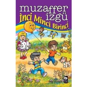 İNCİ MINCI BIRINCI - MUZAFFER İZGU