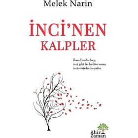 İnci nen Kalpler - Melek Narin