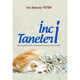İnci Taneleri - İnci Ayturay Tüter