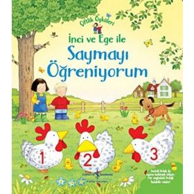 İnci ve Ege İle Saymayı Öğreniyorum - Çiftlik Öyküleri İş Bankası Kültür Yayınları